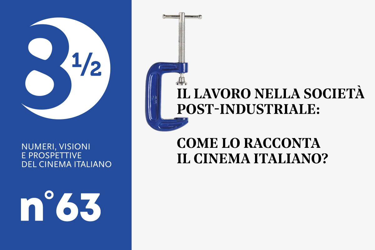 8 ½: come racconta il lavoro il cinema italiano?